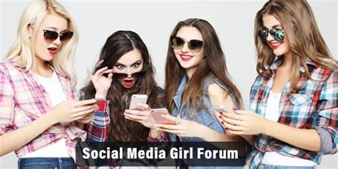 Best 20 Social Media Girls Forums in 2024